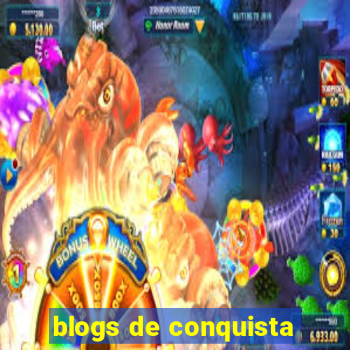 blogs de conquista